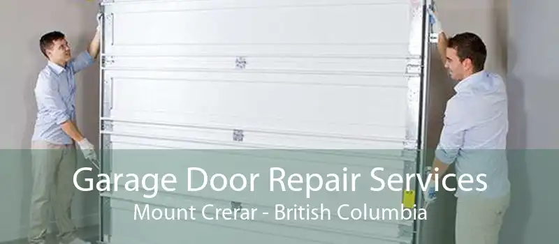 Garage Door Repair Services Mount Crerar - British Columbia
