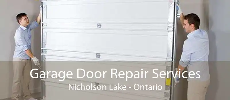 Garage Door Repair Services Nicholson Lake - Ontario