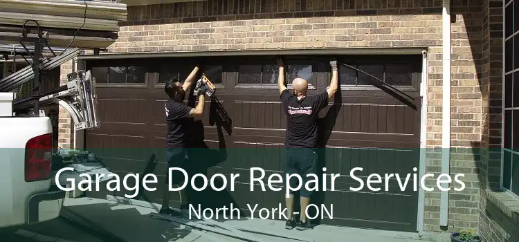 Garage Door Repair Services North York - ON