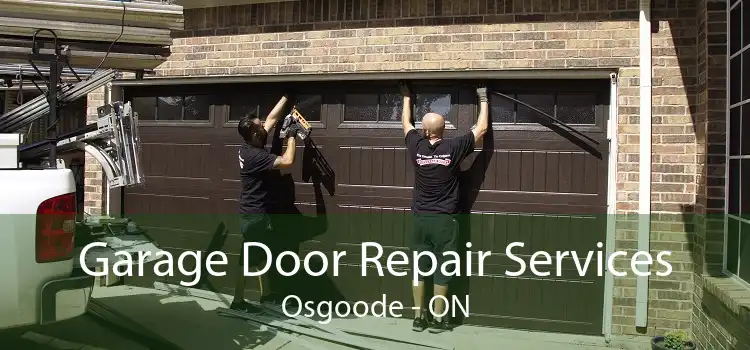 Garage Door Repair Services Osgoode - ON