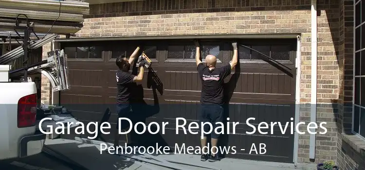 Garage Door Repair Services Penbrooke Meadows - AB
