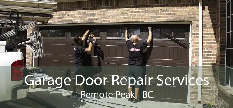 Garage Door Repair Services Remote Peak - BC