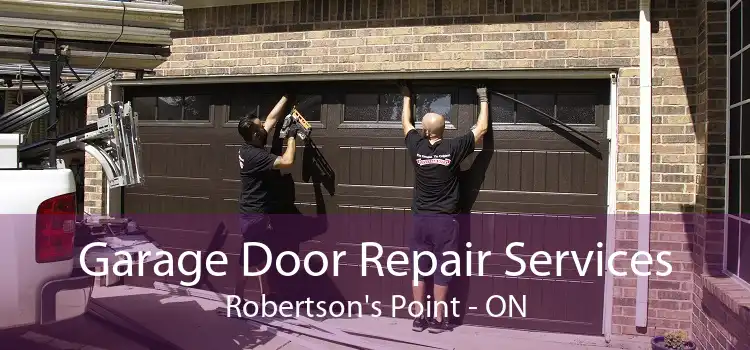 Garage Door Repair Services Robertson's Point - ON