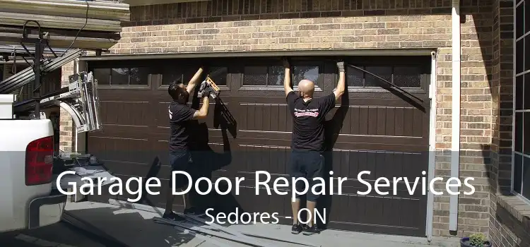 Garage Door Repair Services Sedores - ON