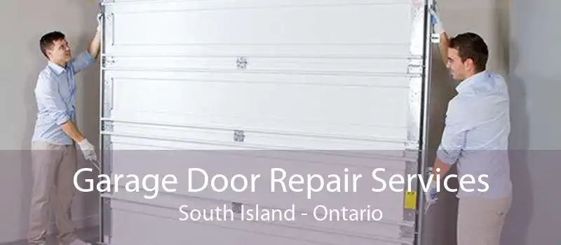 Garage Door Repair Services South Island - Ontario