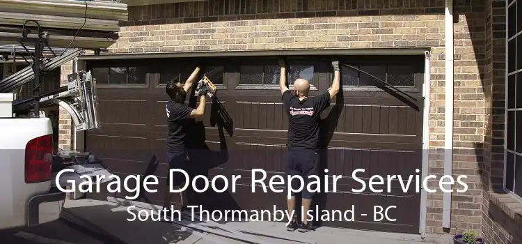 Garage Door Repair Services South Thormanby Island - BC