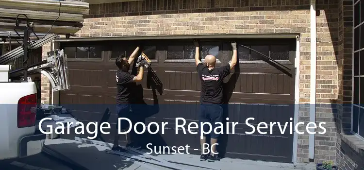 Garage Door Repair Services Sunset - BC