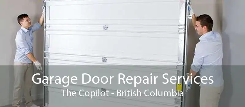 Garage Door Repair Services The Copilot - British Columbia