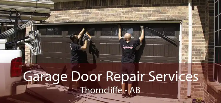 Garage Door Repair Services Thorncliffe - AB
