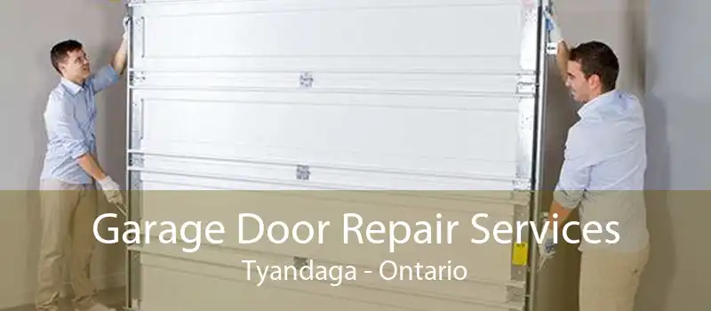 Garage Door Repair Services Tyandaga - Ontario