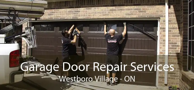 Garage Door Repair Services Westboro Village - ON
