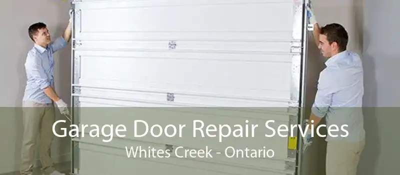 Garage Door Repair Services Whites Creek - Ontario
