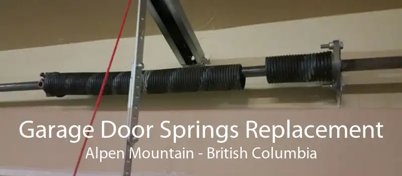 Garage Door Springs Replacement Alpen Mountain - British Columbia