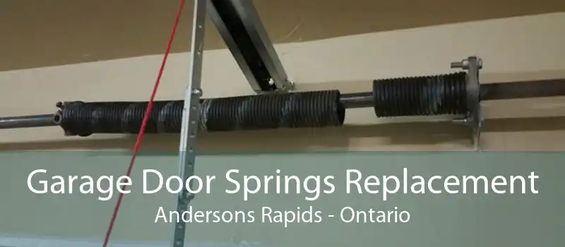 Garage Door Springs Replacement Andersons Rapids - Ontario