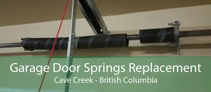 Garage Door Springs Replacement Cave Creek - British Columbia