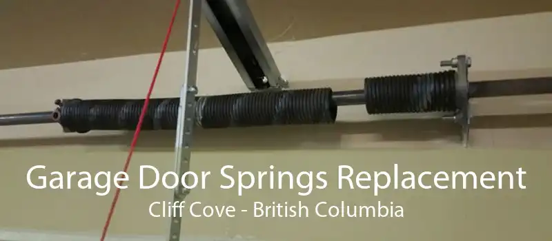 Garage Door Springs Replacement Cliff Cove - British Columbia