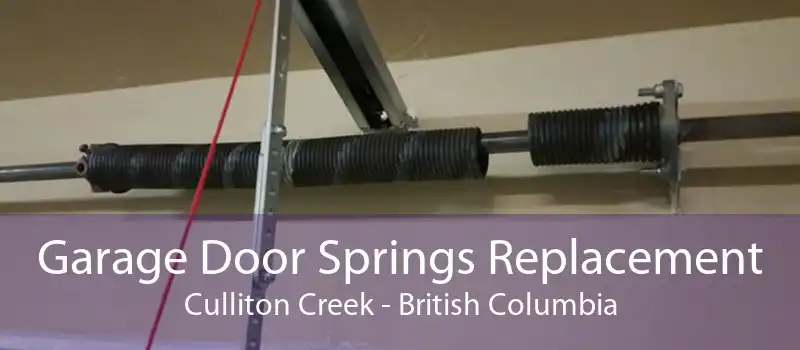 Garage Door Springs Replacement Culliton Creek - British Columbia