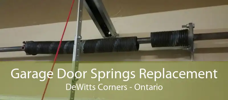 Garage Door Springs Replacement DeWitts Corners - Ontario