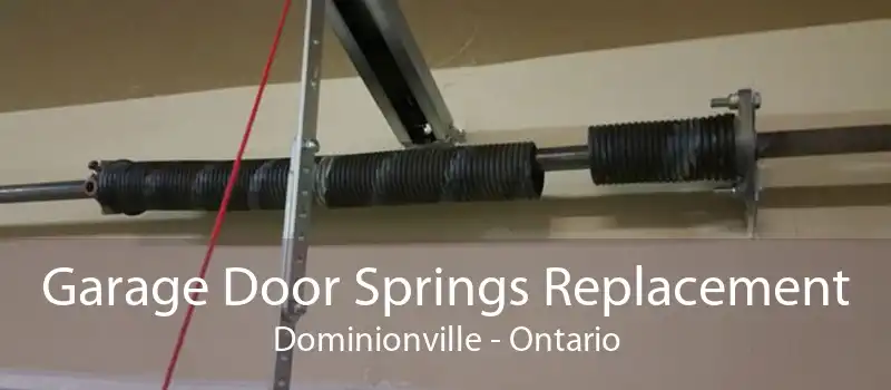 Garage Door Springs Replacement Dominionville - Ontario