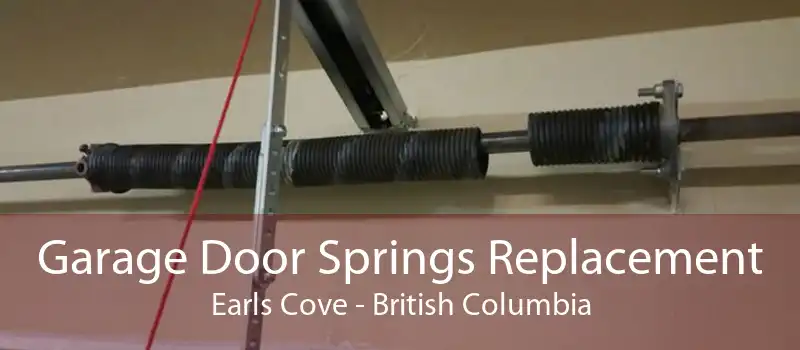 Garage Door Springs Replacement Earls Cove - British Columbia