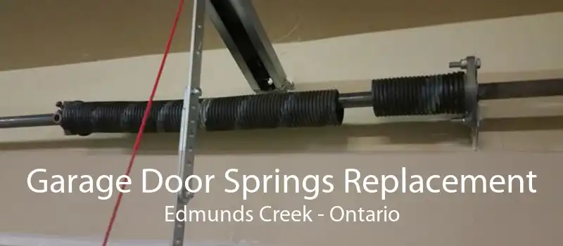 Garage Door Springs Replacement Edmunds Creek - Ontario