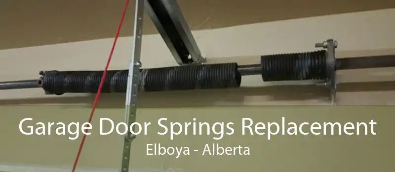 Garage Door Springs Replacement Elboya - Alberta