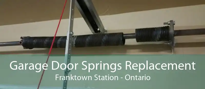 Garage Door Springs Replacement Franktown Station - Ontario