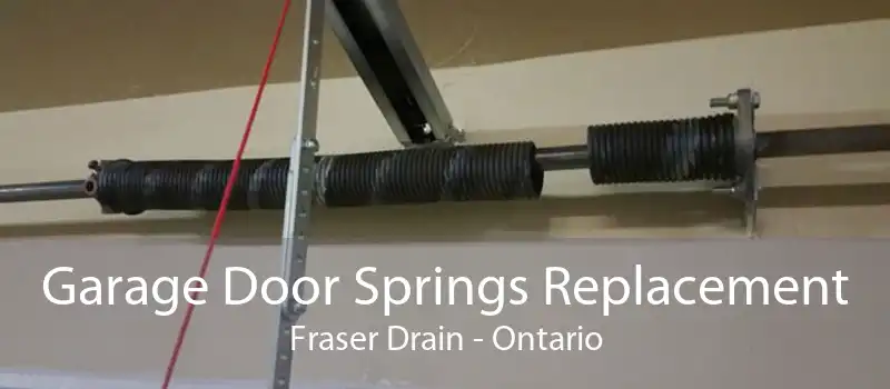 Garage Door Springs Replacement Fraser Drain - Ontario