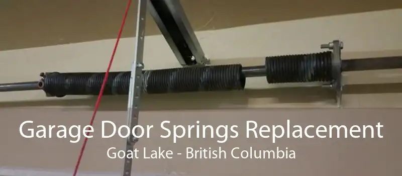 Garage Door Springs Replacement Goat Lake - British Columbia