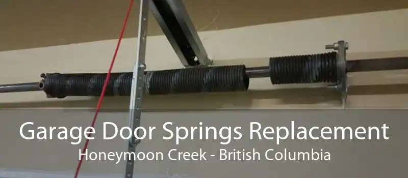 Garage Door Springs Replacement Honeymoon Creek - British Columbia