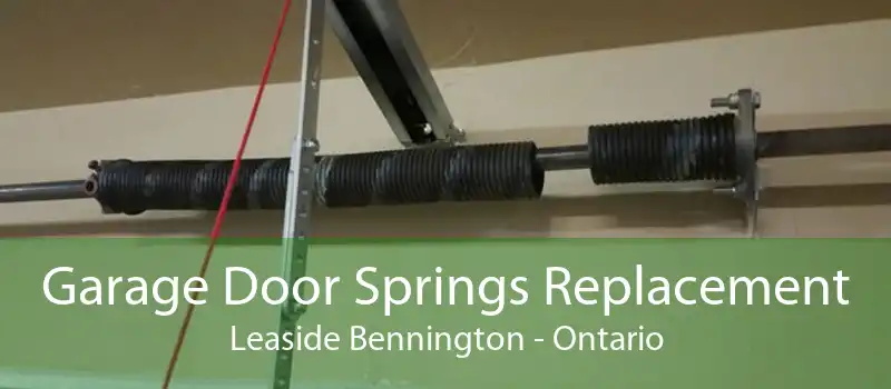 Garage Door Springs Replacement Leaside Bennington - Ontario