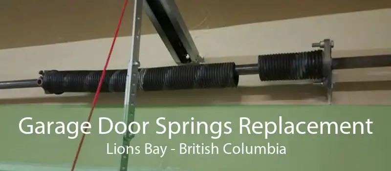 Garage Door Springs Replacement Lions Bay - British Columbia