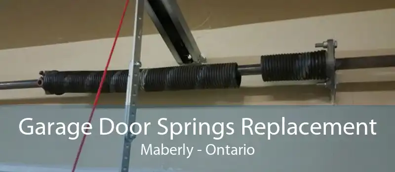 Garage Door Springs Replacement Maberly - Ontario