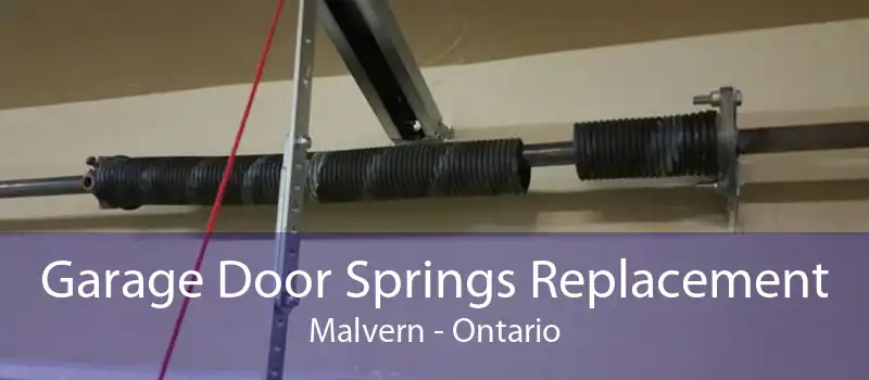 Garage Door Springs Replacement Malvern - Ontario