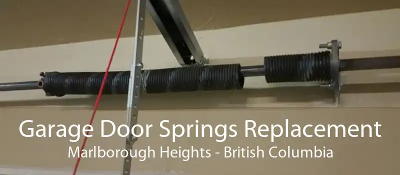 Garage Door Springs Replacement Marlborough Heights - British Columbia