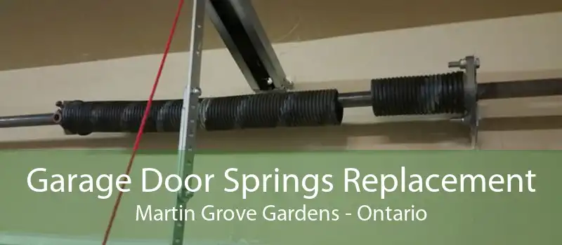 Garage Door Springs Replacement Martin Grove Gardens - Ontario
