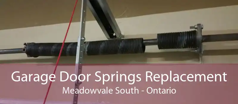Garage Door Springs Replacement Meadowvale South - Ontario