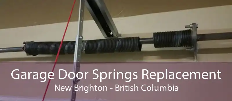 Garage Door Springs Replacement New Brighton - British Columbia