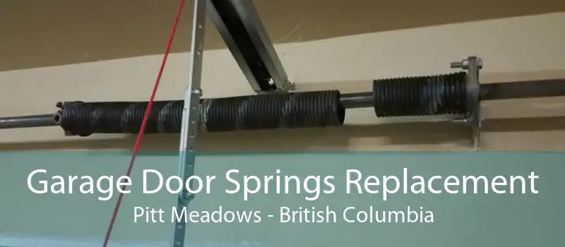 Garage Door Springs Replacement Pitt Meadows - British Columbia