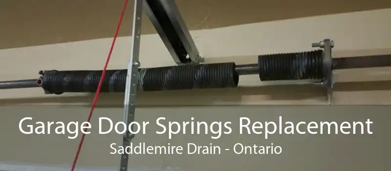 Garage Door Springs Replacement Saddlemire Drain - Ontario