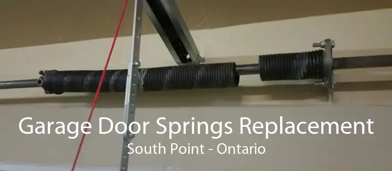 Garage Door Springs Replacement South Point - Ontario