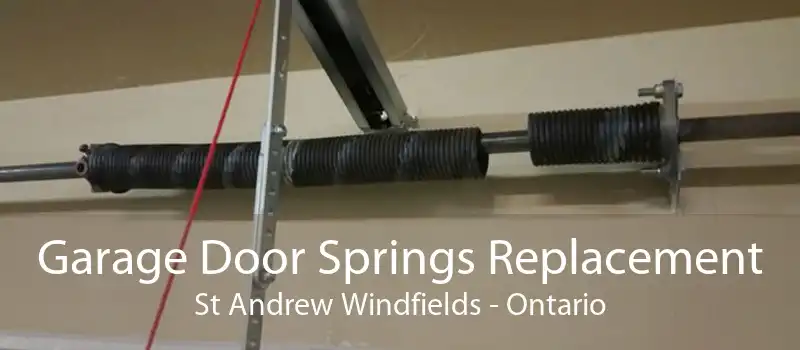 Garage Door Springs Replacement St Andrew Windfields - Ontario