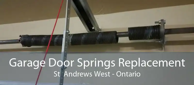 Garage Door Springs Replacement St  Andrews West - Ontario