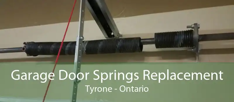 Garage Door Springs Replacement Tyrone - Ontario