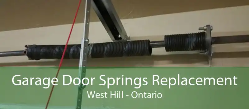 Garage Door Springs Replacement West Hill - Ontario