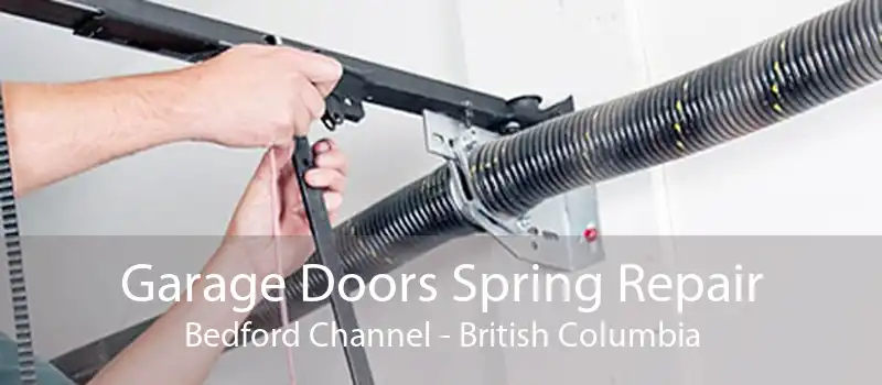 Garage Doors Spring Repair Bedford Channel - British Columbia