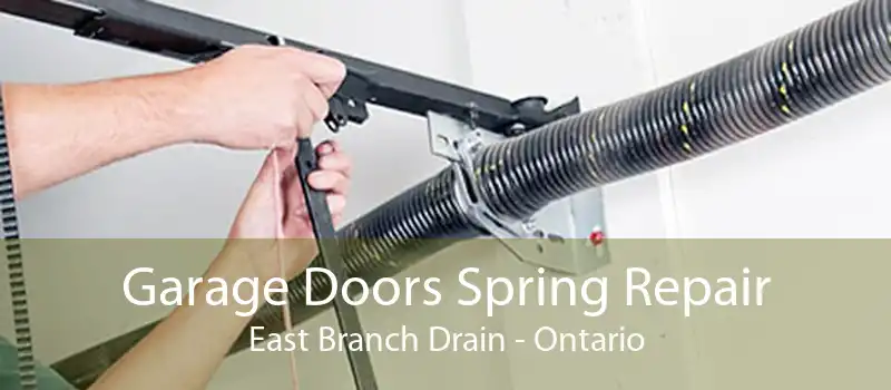 Garage Doors Spring Repair East Branch Drain - Ontario