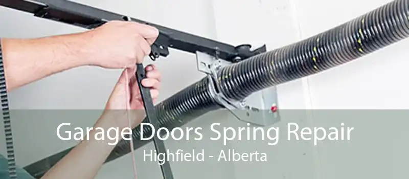 Garage Doors Spring Repair Highfield - Alberta